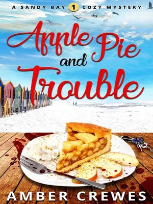 cover image of Apple Pie and Trouble